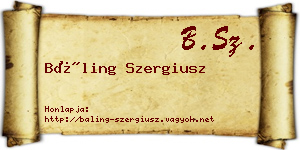 Báling Szergiusz névjegykártya